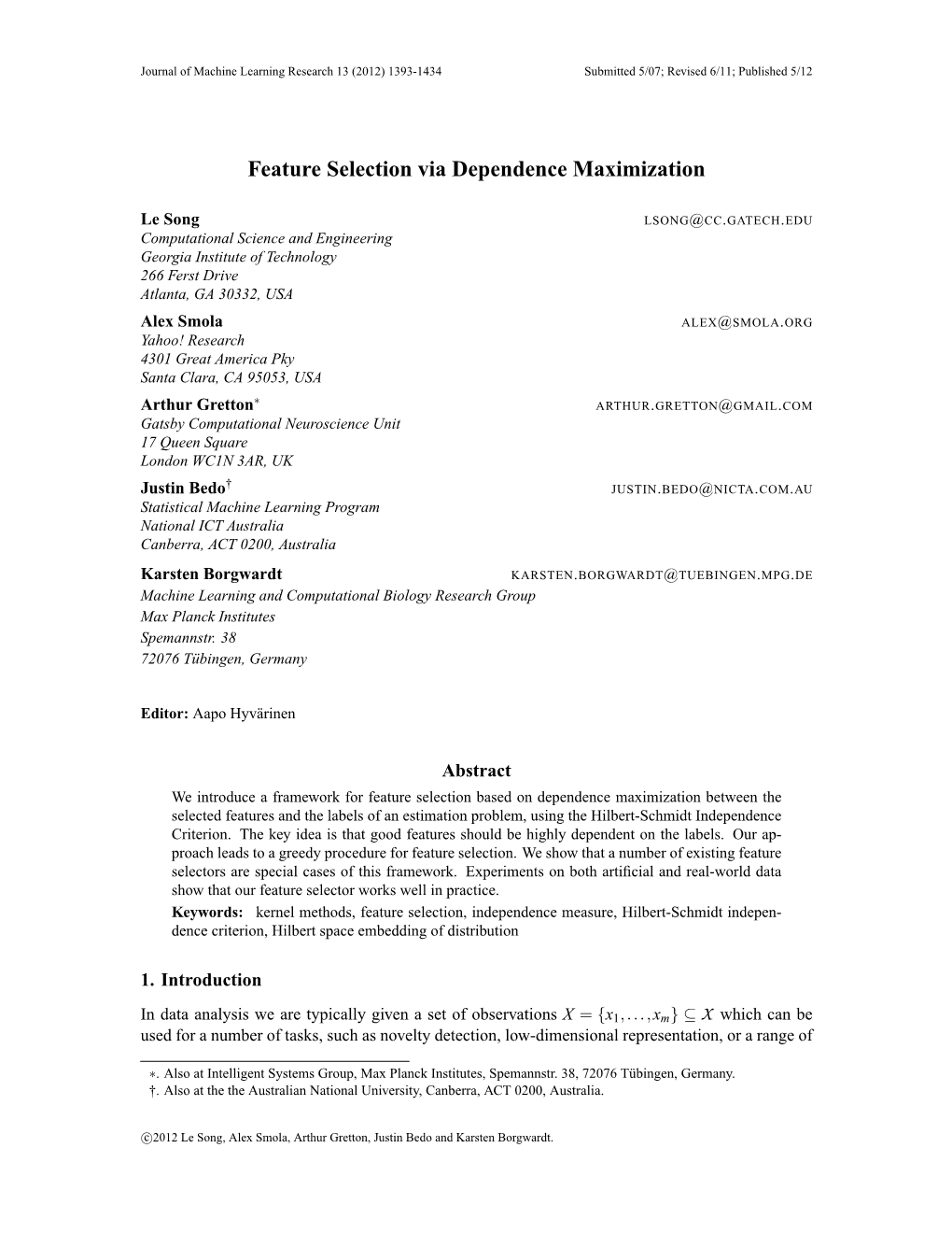 Feature Selection Via Dependence Maximization