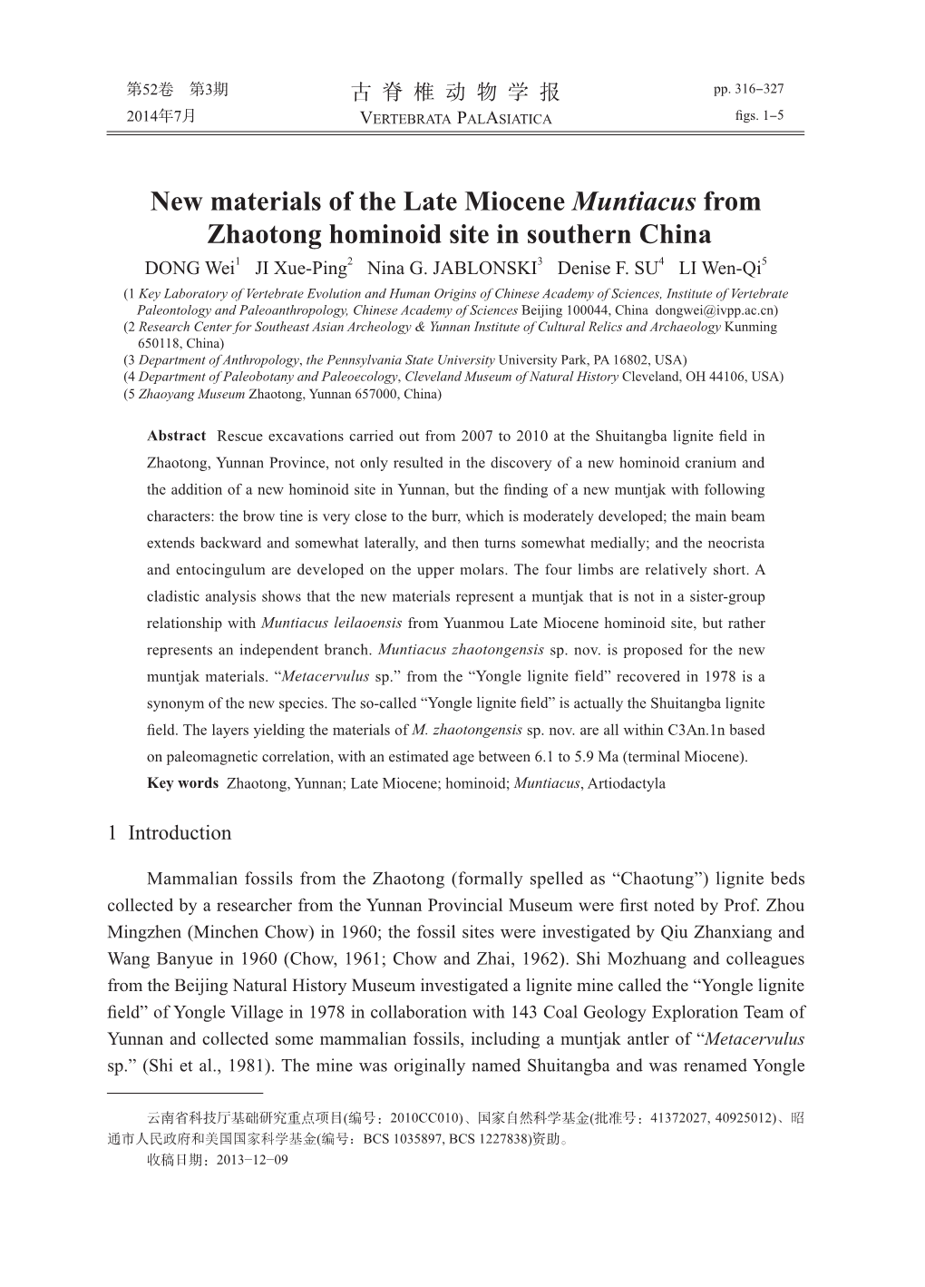 New Materials of the Late Miocene Muntiacus from Zhaotong Hominoid Site in Southern China DONG Wei1 JI Xue-Ping2 Nina G