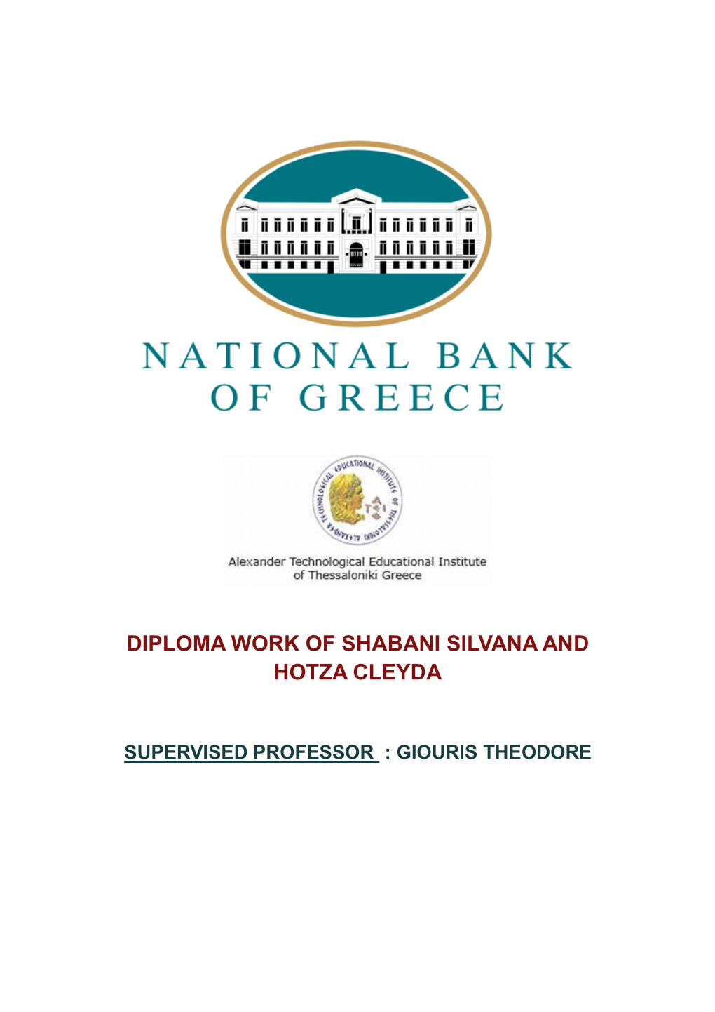 Diploma Work of Shabani Silvana and Hotza Cleyda