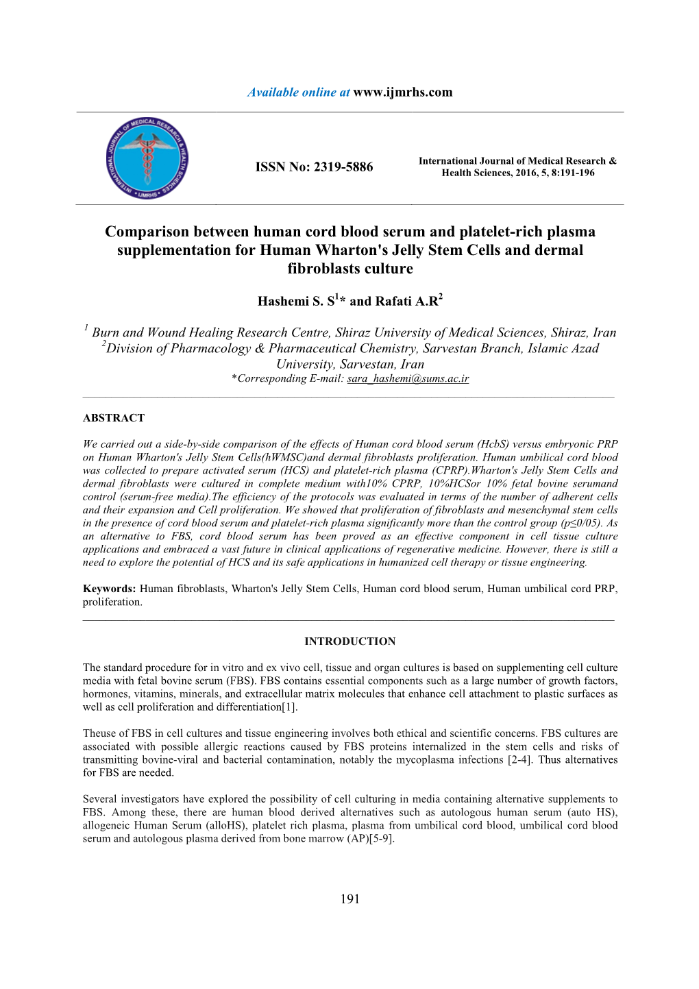 Comparison Between Human Cord Blood Serum and Platelet-Rich Plasma Supplementation for Human Wharton's Jelly Stem Cells and Dermal Fibroblasts Culture