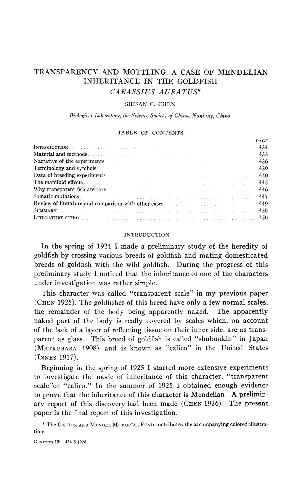 Transparency and Mottling, a Case of Mendelian Inheritance in the Goldfish Carassius a Uratus” Shisan C