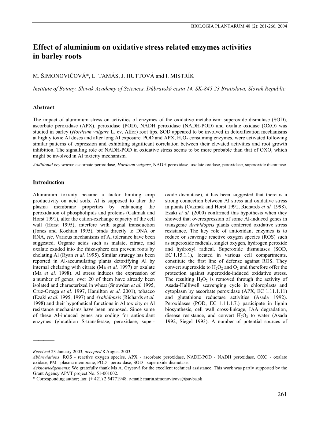 Effect of Aluminium on Oxidative Stress Related Enzymes Activities in Barley Roots