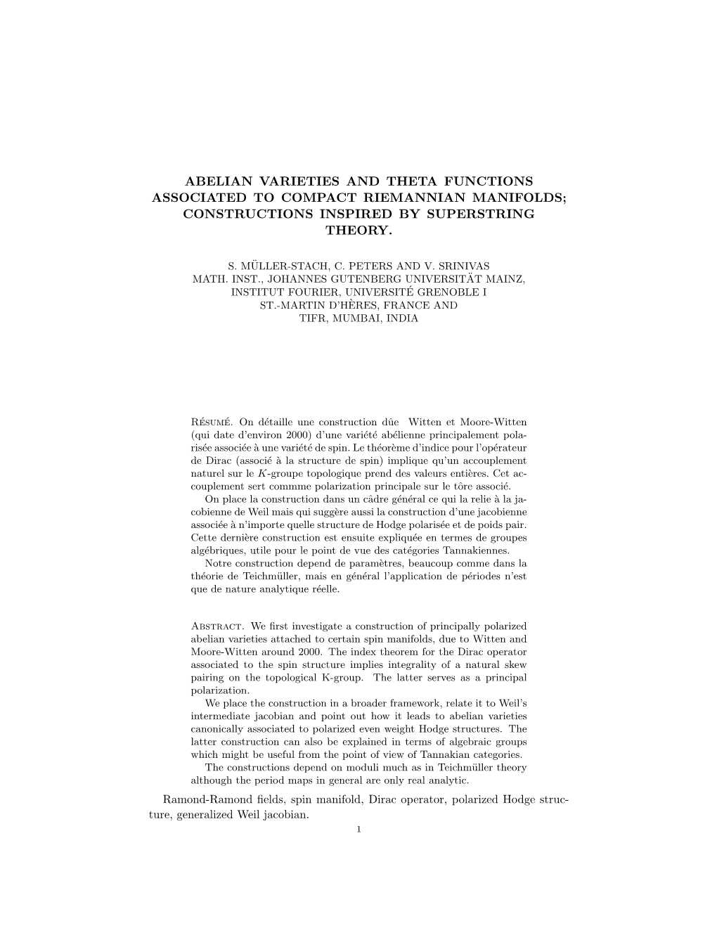 Abelian Varieties and Theta Functions Associated to Compact Riemannian Manifolds; Constructions Inspired by Superstring Theory