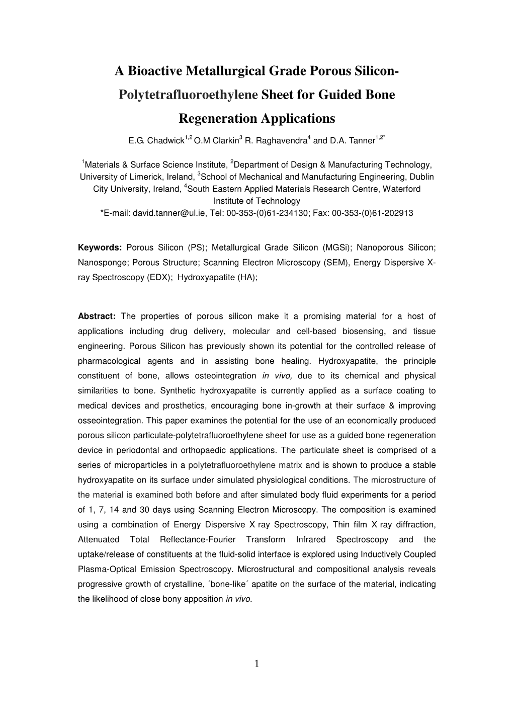 A Bioactive Metallurgical Grade Porous Silicon- Polytetrafluoroethylene Sheet for Guided Bone Regeneration Applications