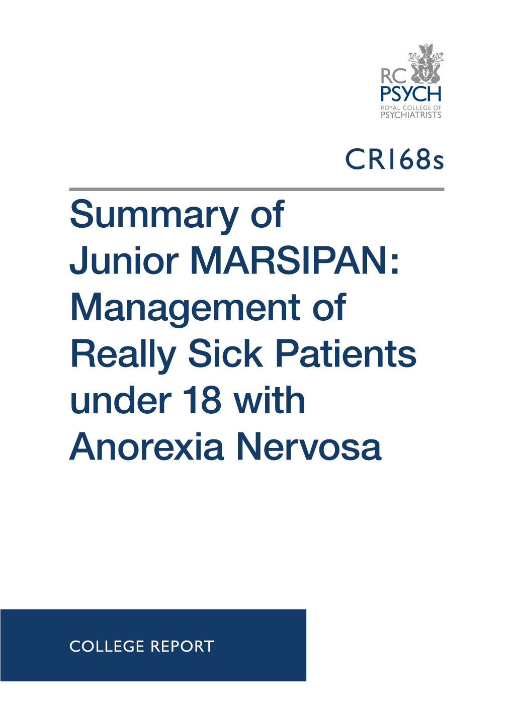 Summary of Junior MARSIPAN: Management of Really Sick Patients Under 18 with Anorexia Nervosa