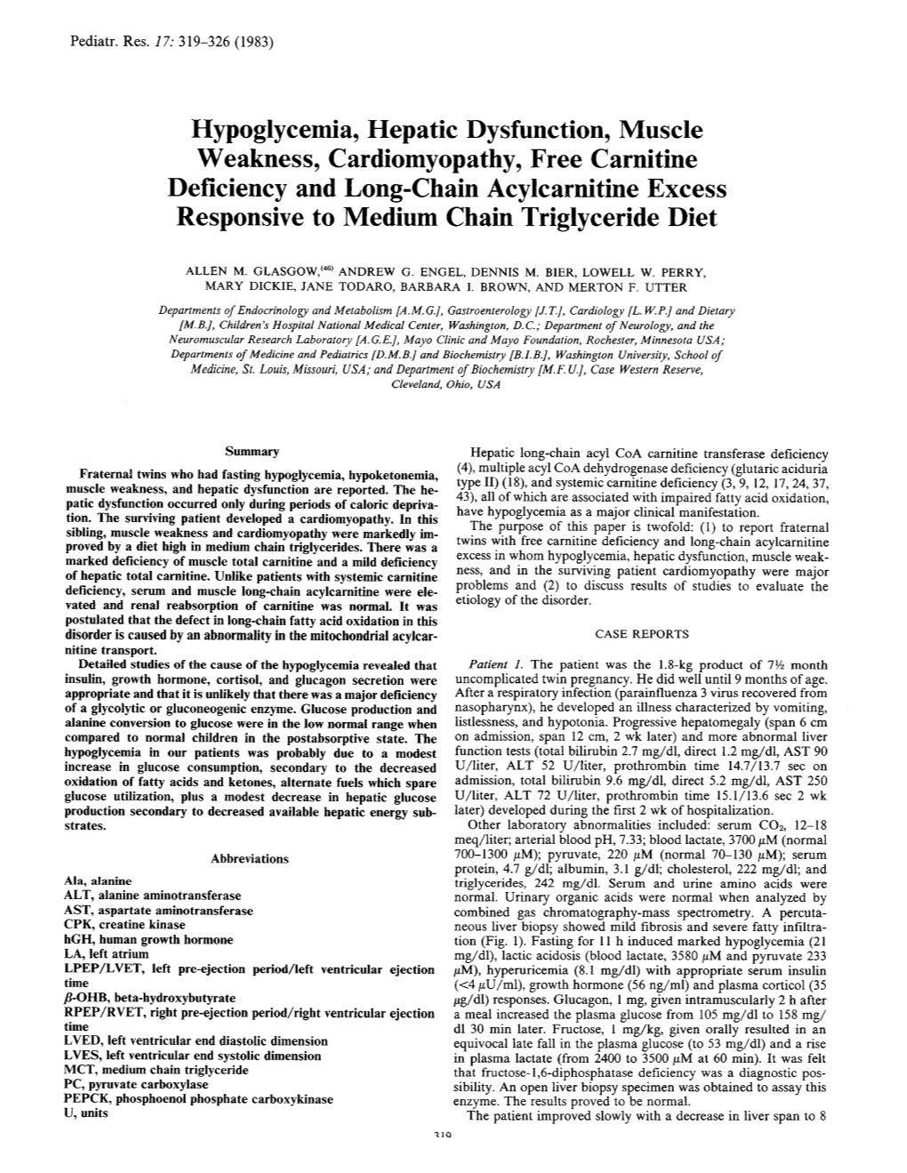 Hypoglycemia, Hepatic Dysfunction, Muscle Weakness, Cardiomyopathy