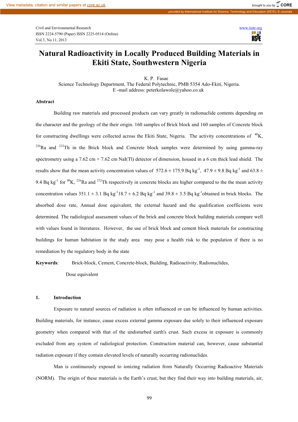 Natural Radioactivity in Locally Produced Building Materials in Ekiti State, Southwestern Nigeria