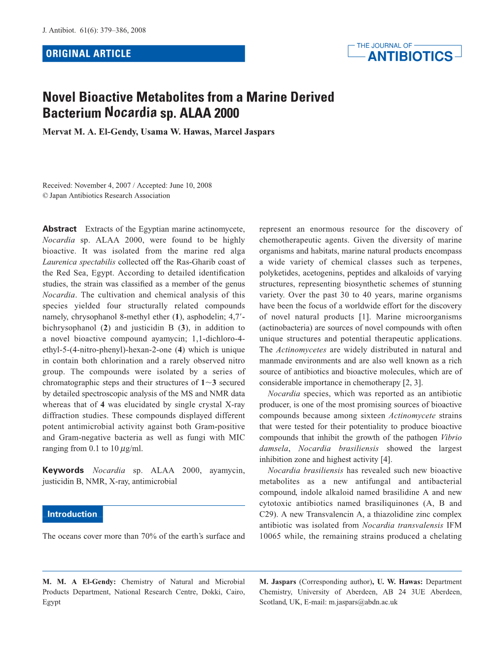 Novel Bioactive Metabolites from a Marine Derived Bacterium Nocardia Sp. ALAA 2000 Mervat M