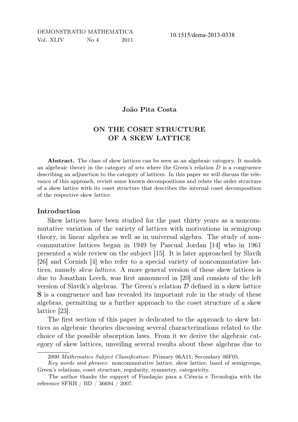 João Pita Costa on the COSET STRUCTURE of a SKEW LATTICE