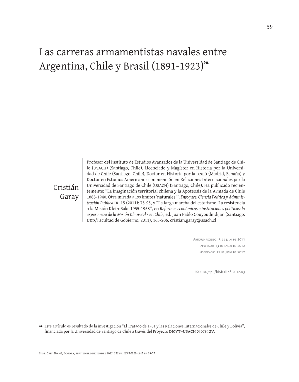 Las Carreras Armamentistas Navales Entre Argentina, Chile Y Brasil (1891-1923)