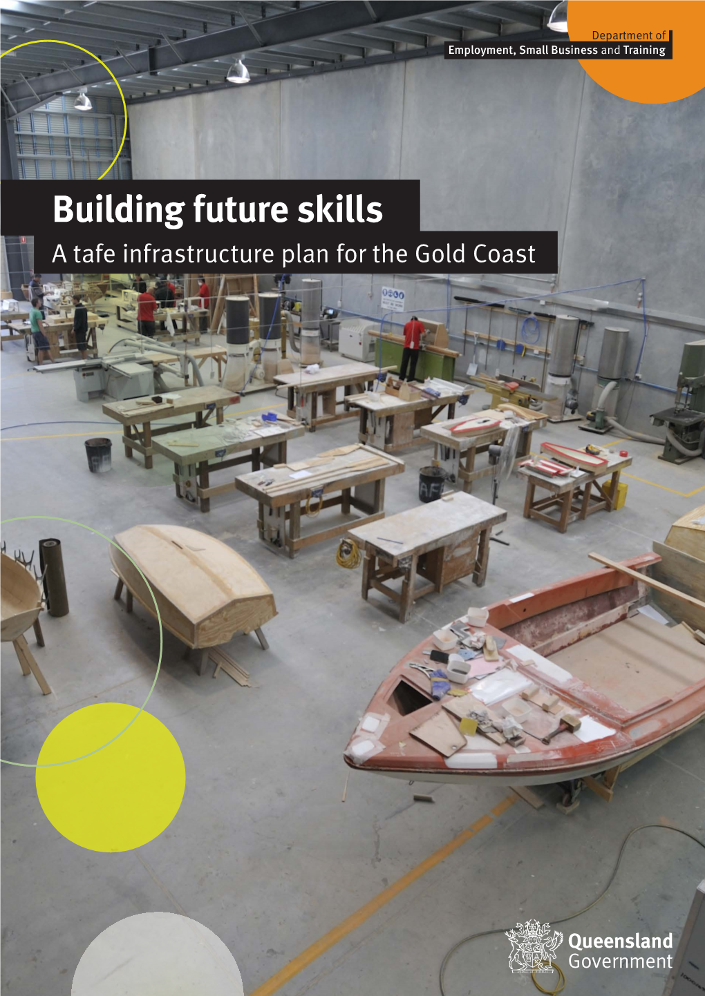 A Tafe Infrastructure Plan for the Gold Coast Copyright This Publication Is Protected by the Copyright Act 1968