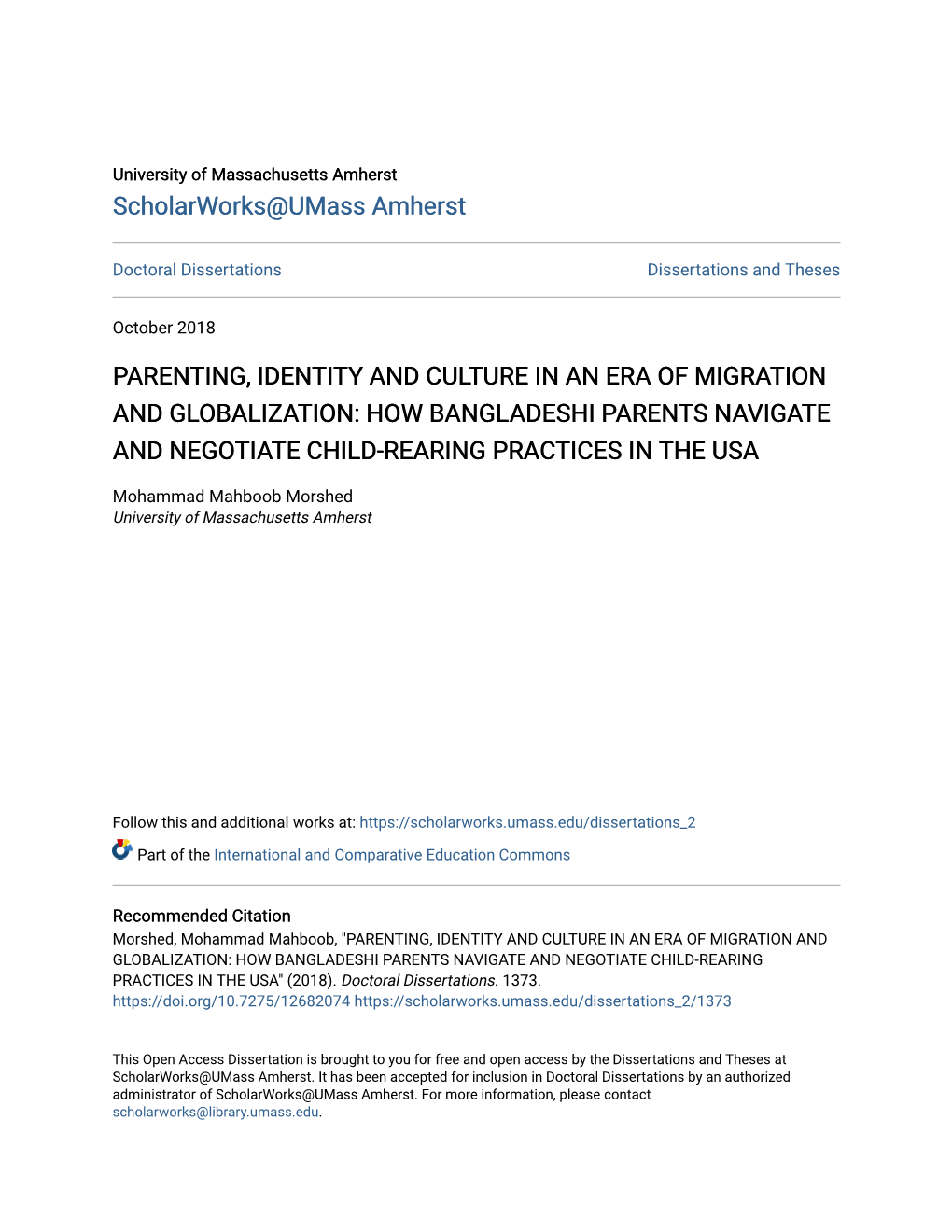 Parenting, Identity and Culture in an Era of Migration and Globalization: How Bangladeshi Parents Navigate and Negotiate Child-Rearing Practices in the Usa