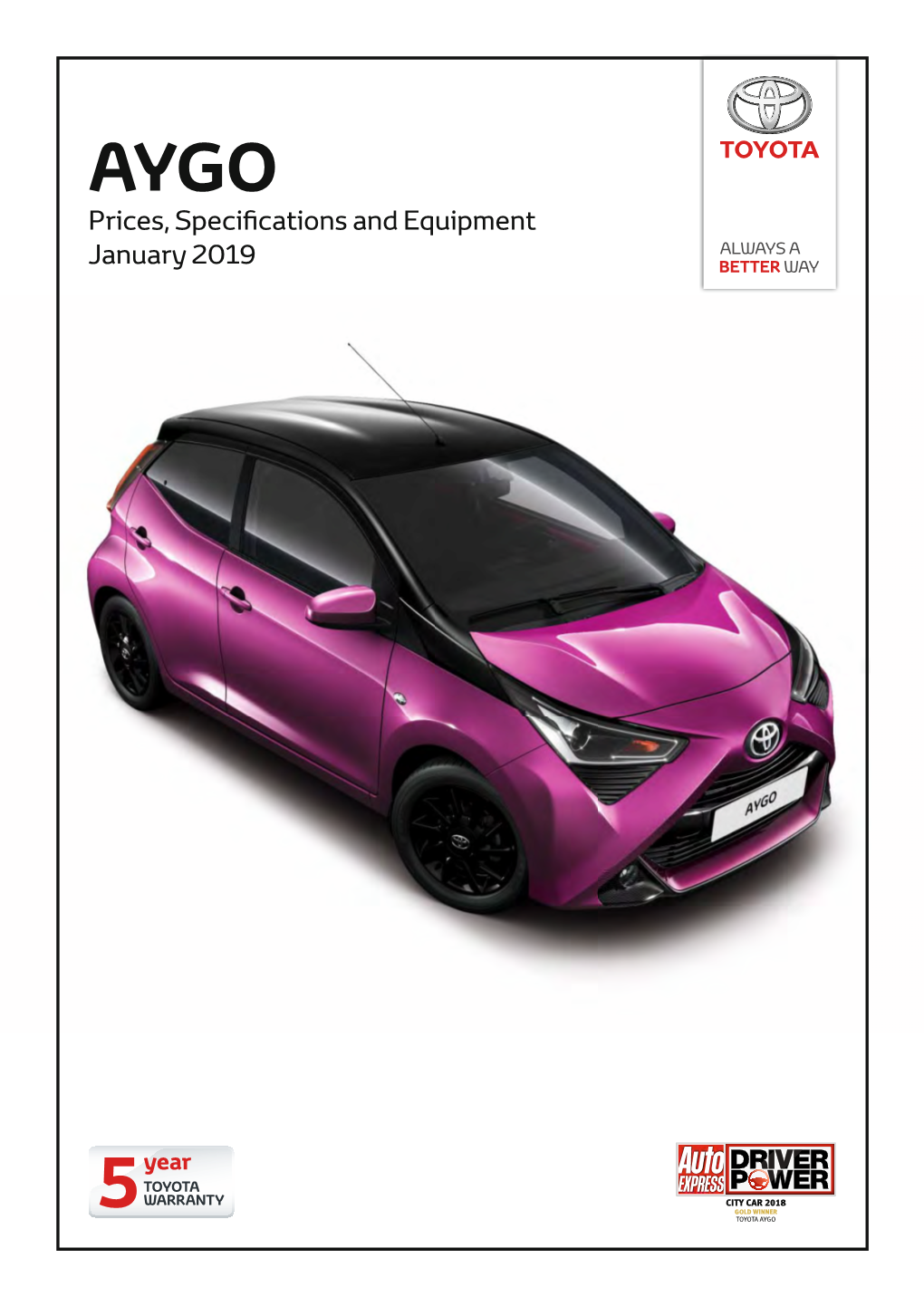 AYGO Prices, Speciﬁ Cations and Equipment January 2019 Prices