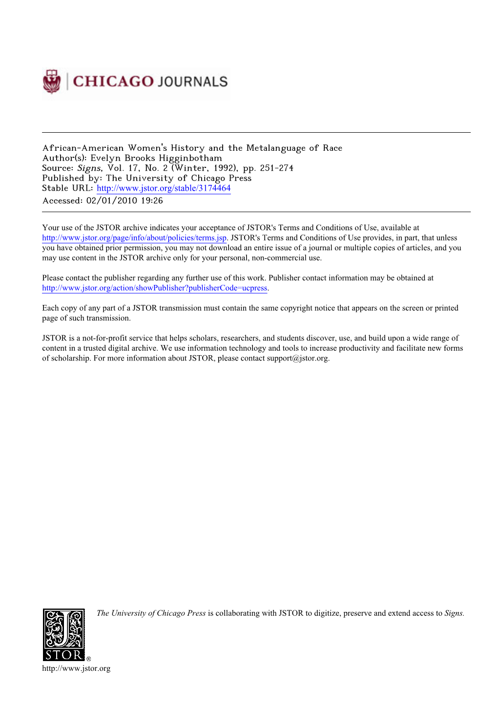 African-American Women's History and the Metalanguage of Race Author(S): Evelyn Brooks Higginbotham Source: Signs, Vol