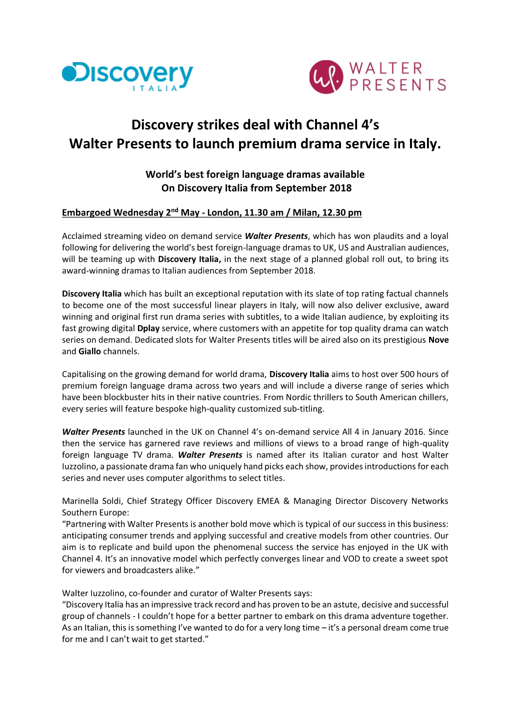 Discovery Strikes Deal with Channel 4'S Walter Presents to Launch Premium Drama Service in Italy