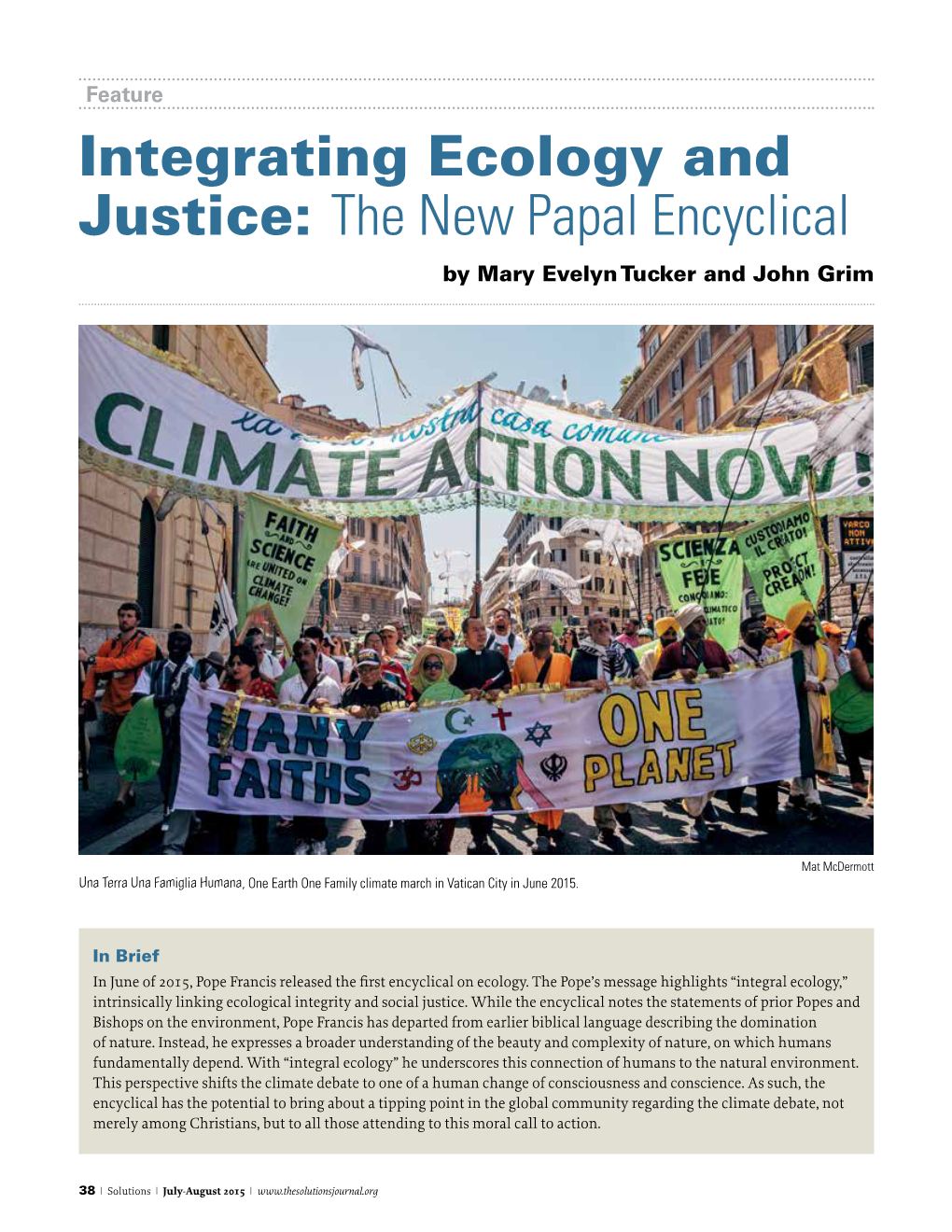 Integrating Ecology and Justice: the New Papal Encyclical by Mary Evelyn Tucker and John Grim