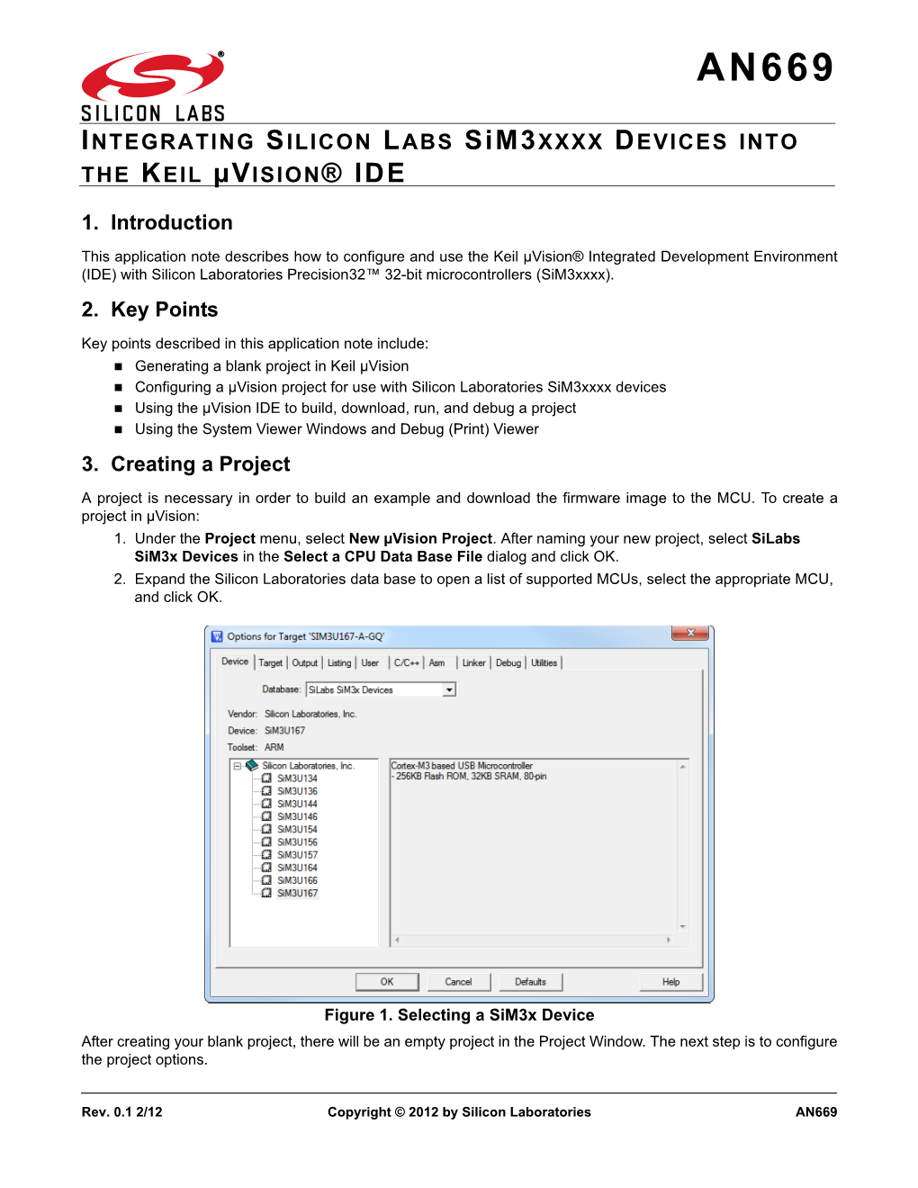 AN669: Integrating Silicon Labs Sim3xxxx Devices Into the Keil Μvision®