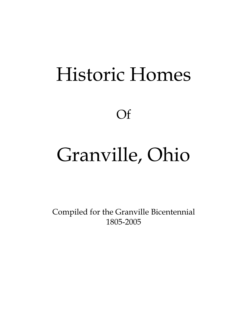 Historic Homes Granville, Ohio