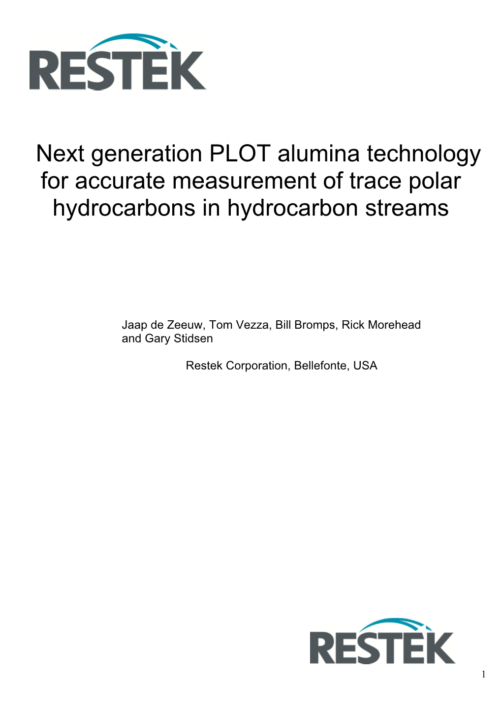 Next Generation PLOT Alumina Technology for Accurate Measurement of Trace Polar Hydrocarbons in Hydrocarbon Streams