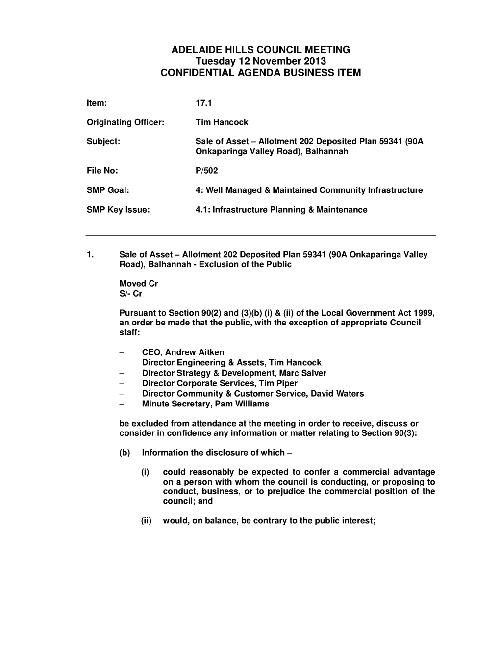 ADELAIDE HILLS COUNCIL MEETING Tuesday 12 November 2013 CONFIDENTIAL AGENDA BUSINESS ITEM