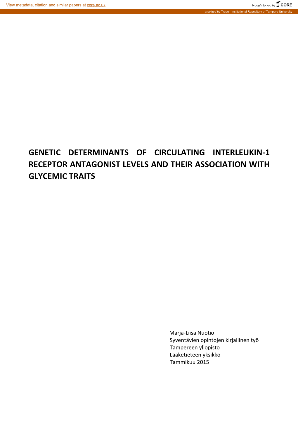 Genetic Determinants of Circulating Interleukin-1 Receptor Antagonist Levels and Their Association with Glycemic Traits