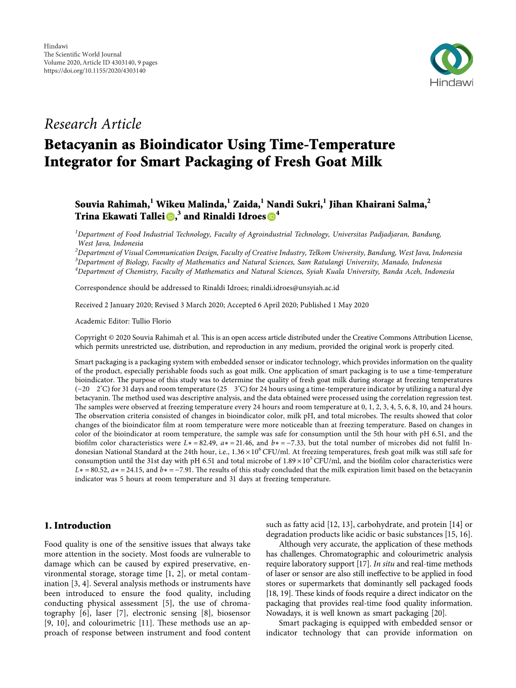 Betacyanin As Bioindicator Using Time-Temperature Integrator for Smart Packaging of Fresh Goat Milk