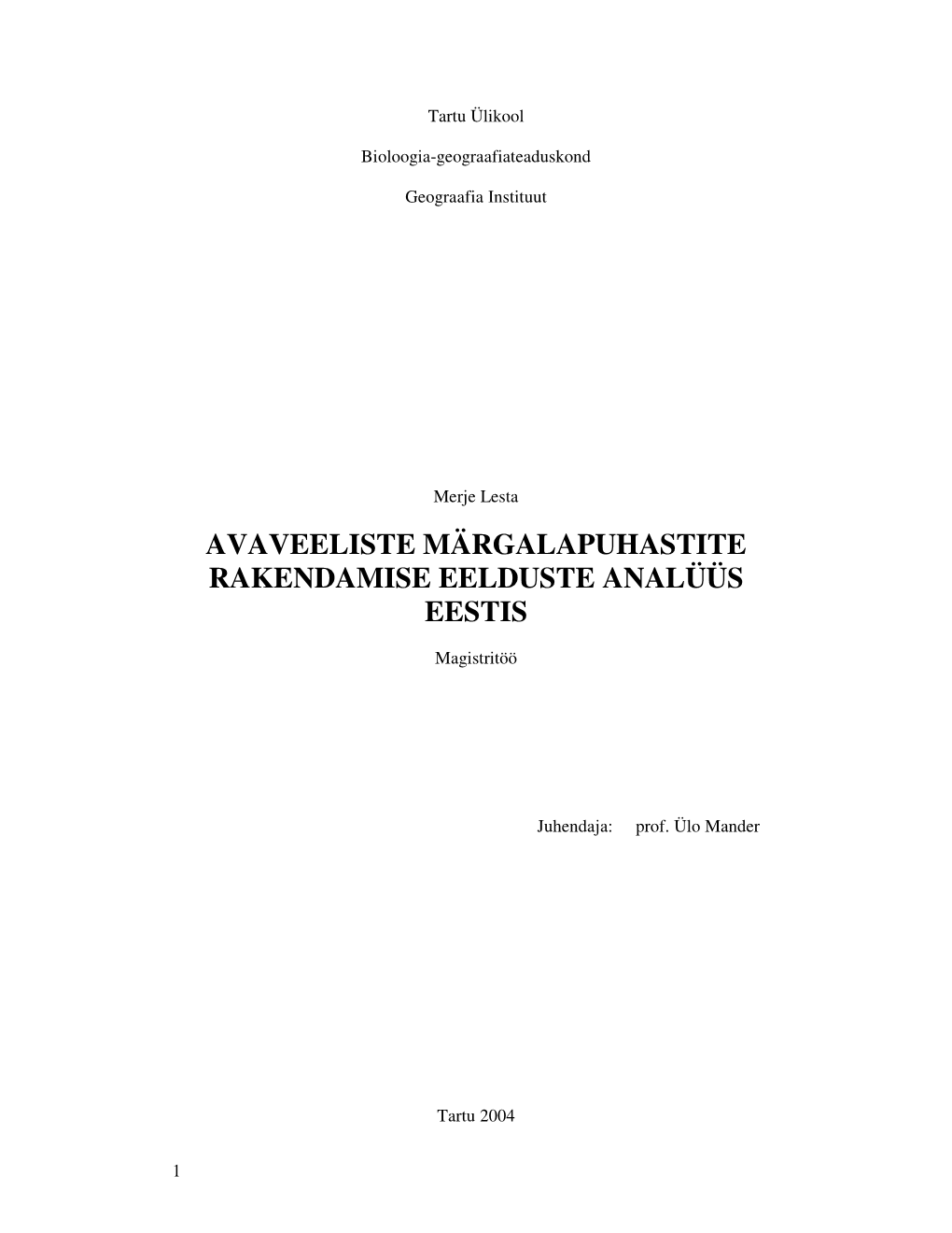 Avaveeliste Märgalapuhastite Rakendamise Eelduste Analüüs Eestis