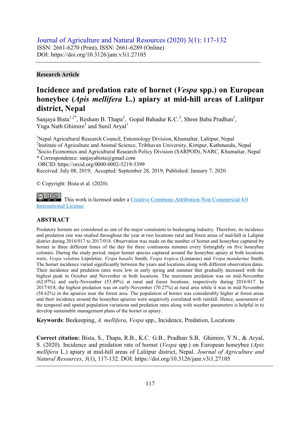 On European Honeybee (Apis Mellifera L.) Apiary at Mid-Hill Areas of Lalitpur District, Nepal Sanjaya Bista1,2*, Resham B