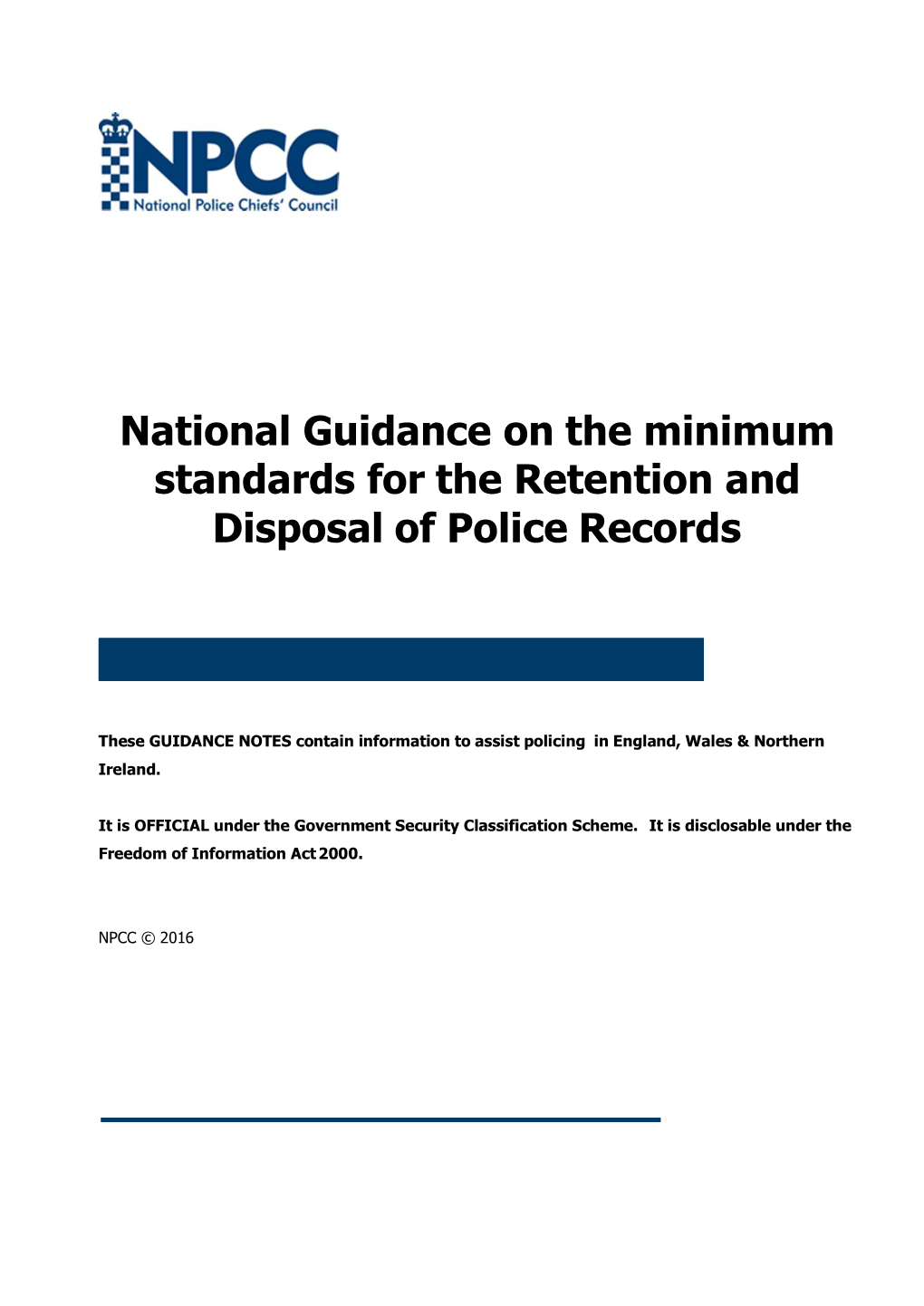 National Guidance on the Minimum Standards for the Retention and Disposal of Police Records