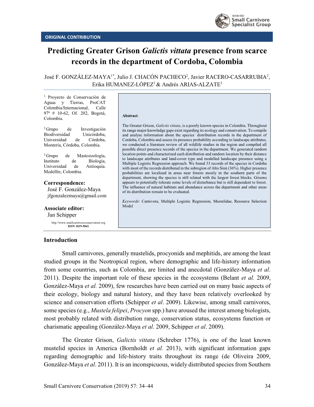 Predicting Greater Grison Galictis Vittata Presence from Scarce Records in the Department of Cordoba, Colombia