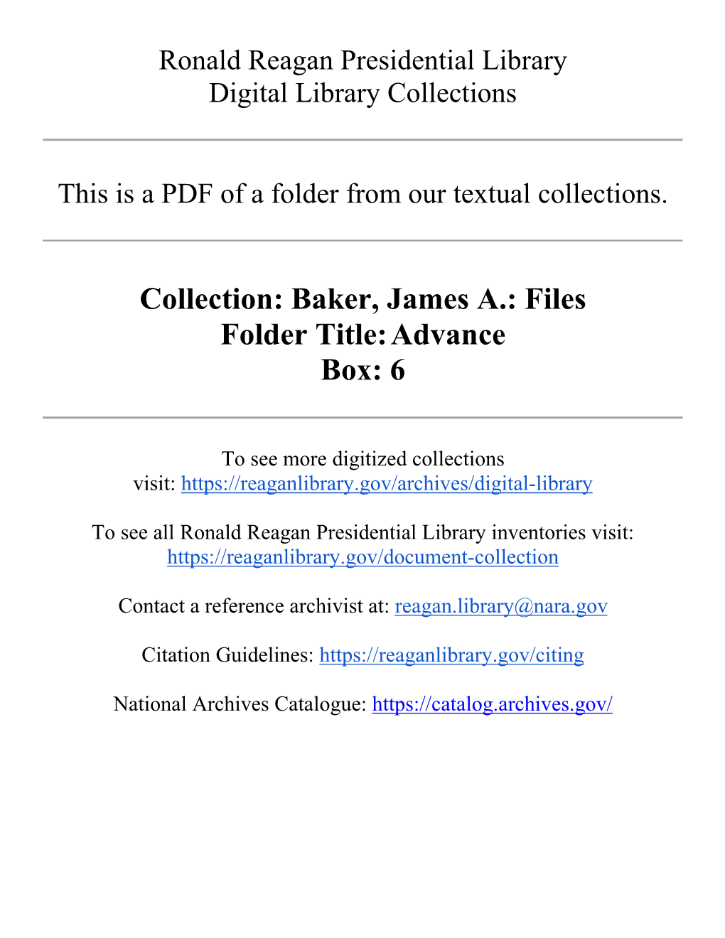 Baker, James A.: Files Folder Title: Advance Box: 6