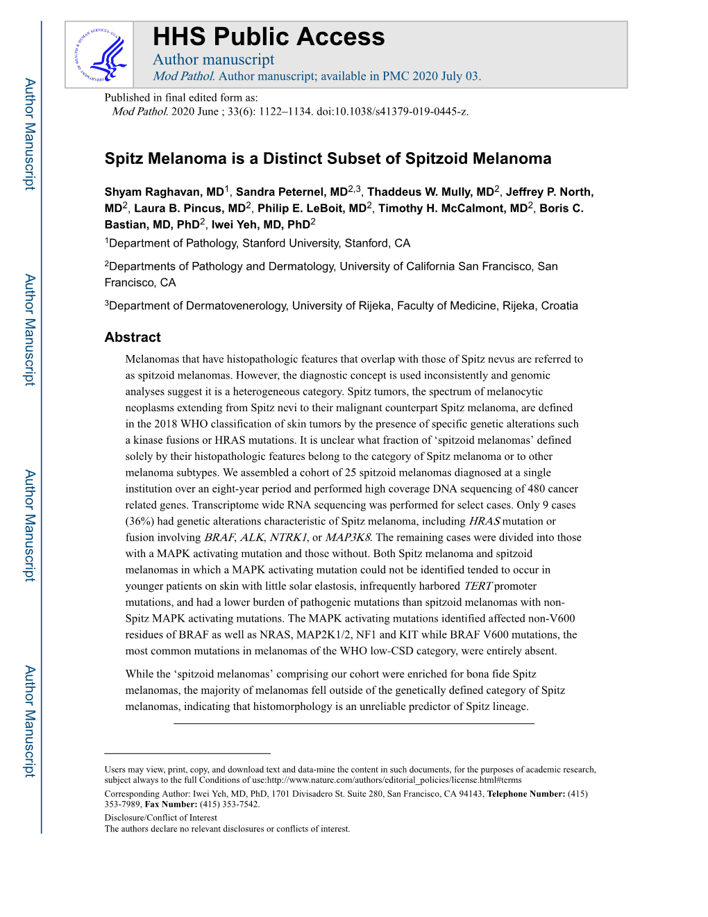 Spitz Melanoma Is a Distinct Subset of Spitzoid Melanoma