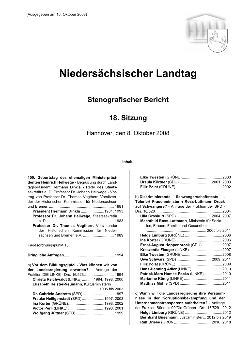 16/184 - Beschlussempfehlung Des Ausschusses Für Soziales, Frauen, Familie Und Tagesordnungspunkt 18: Gesundheit - Drs