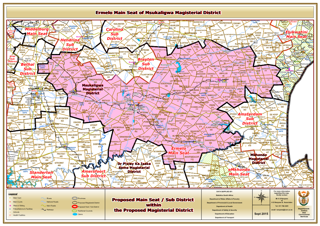 Proposed Main Seat / Sub District Within the Proposed Magisterial District Ermelo Main Seat of Msukaligwa Magisterial District