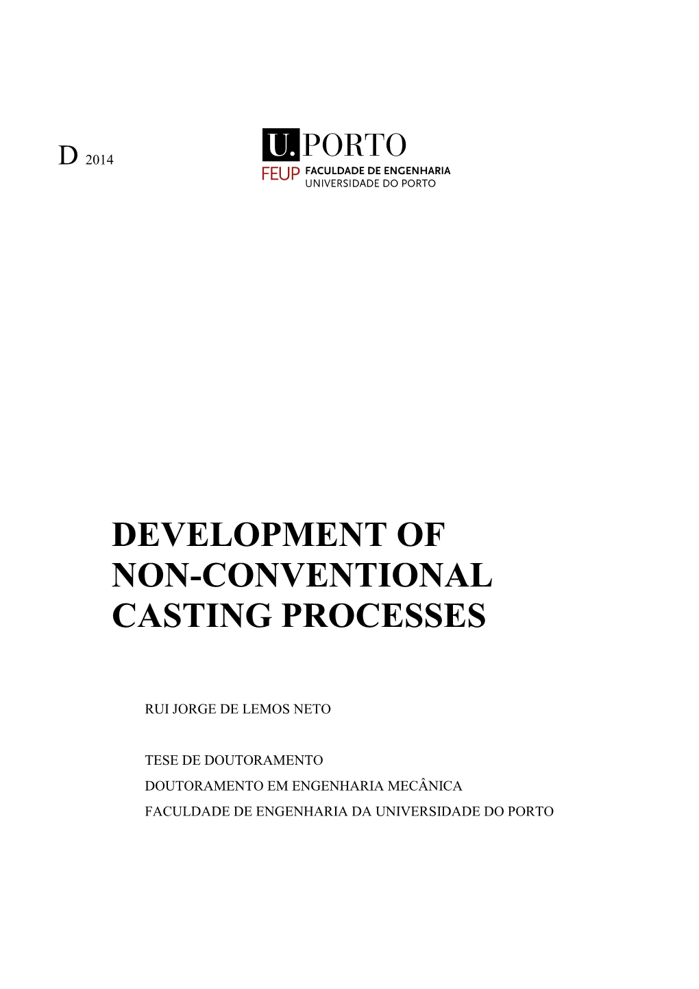 Development of Non-Conventional Casting Processes