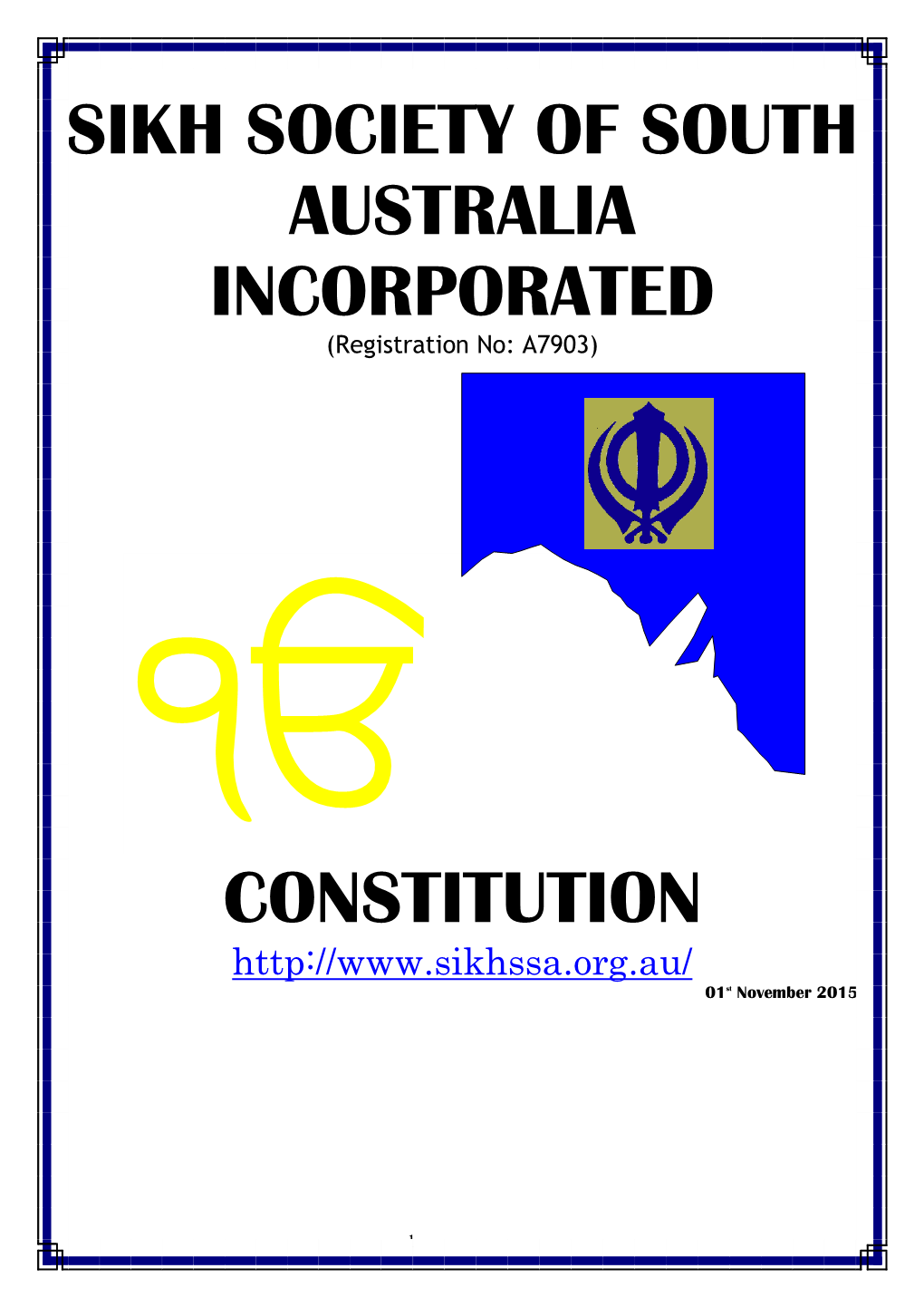 SIKH SOCIETY of SOUTH AUSTRALIA INCORPORATED (Registration No: A7903)