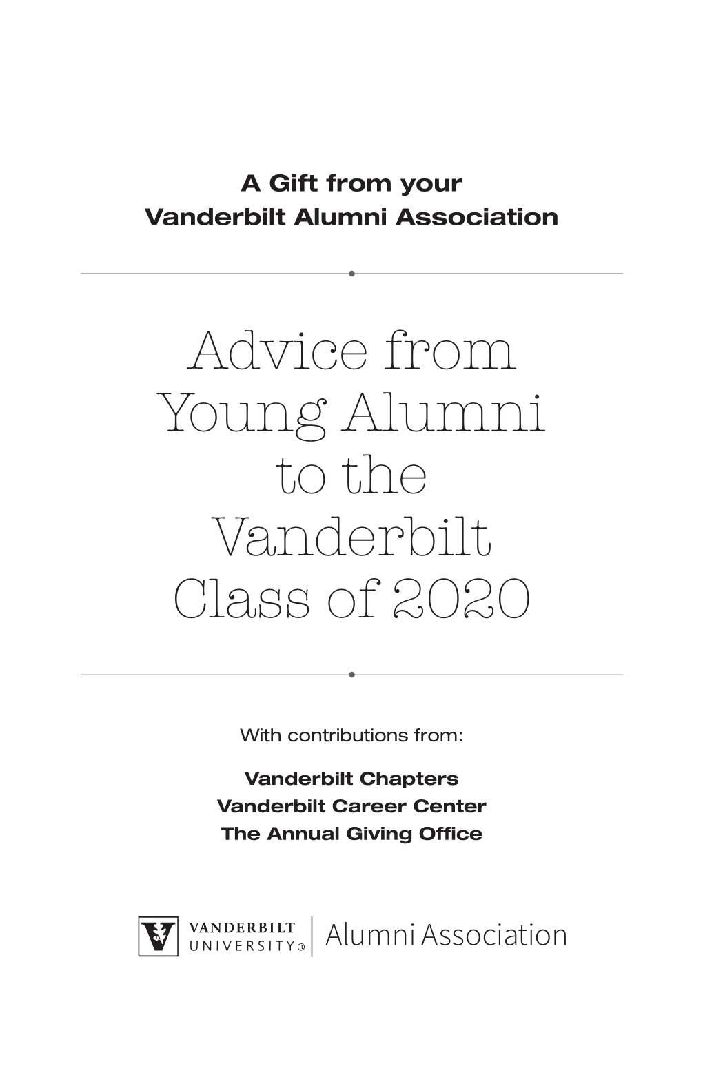 Advice from Young Alumni to the Vanderbilt Class of 2020