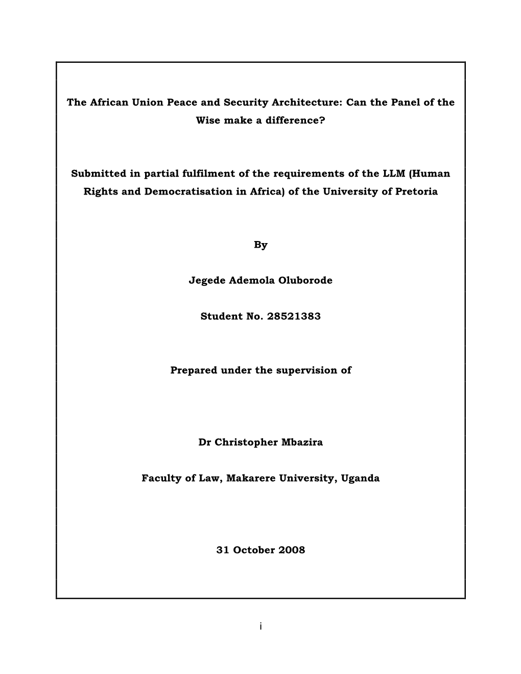 I the African Union Peace and Security Architecture