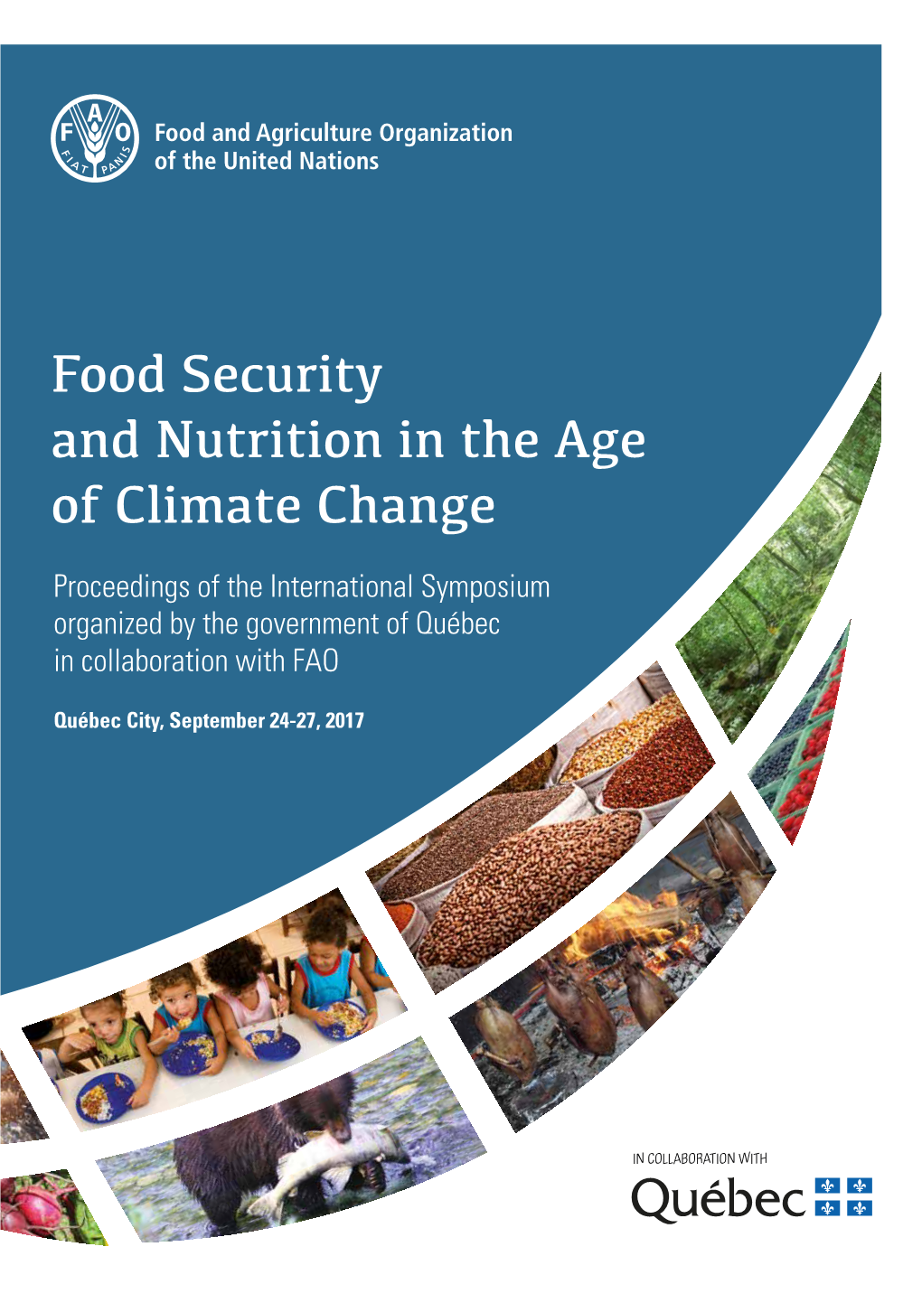 Food Security and Nutrition in the Age of Climate Change