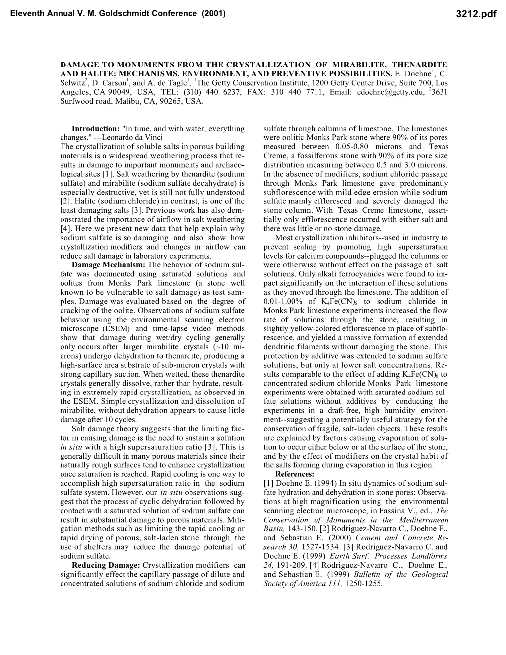 Damage to Monuments from the Crystallization of Mirabilite, Thenardite and Halite: Mechanisms, Environment, and Preventive Possibilities