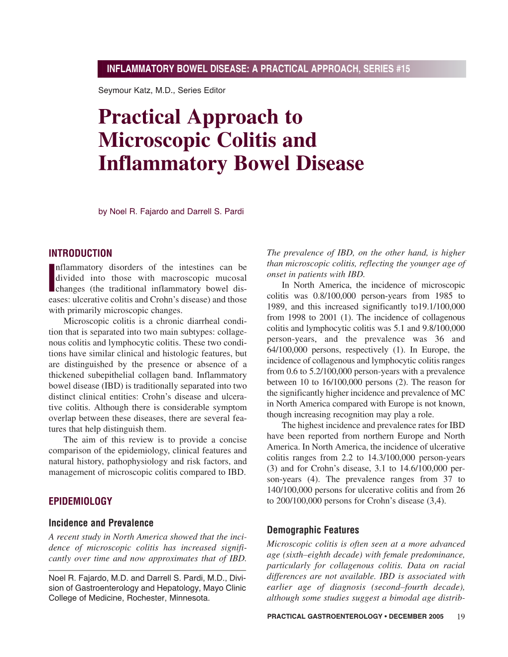 Practical Approach to Microscopic Colitis and Inflammatory Bowel Disease