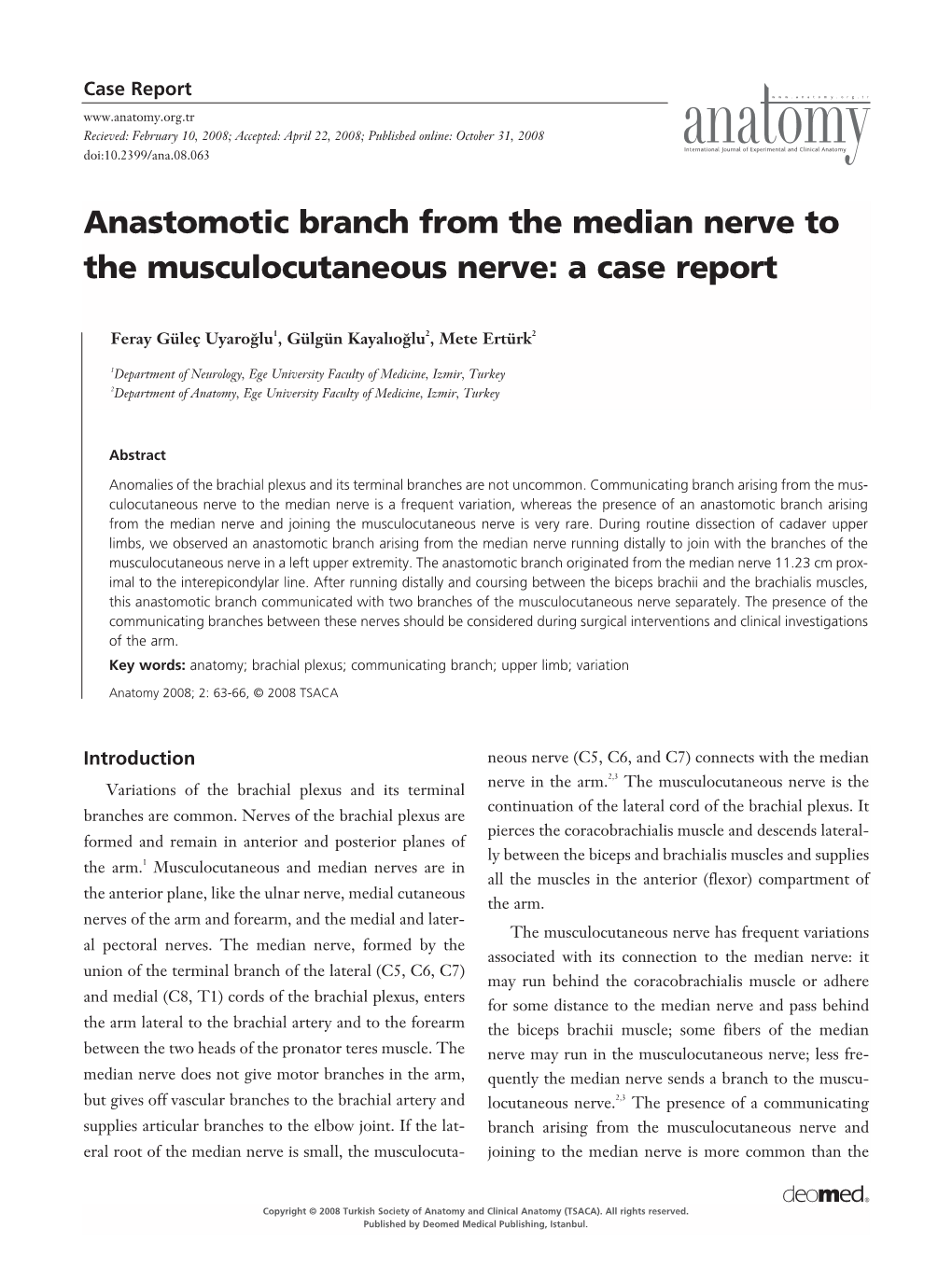 Anastomotic Branch from the Median Nerve to the Musculocutaneous Nerve: a Case Report