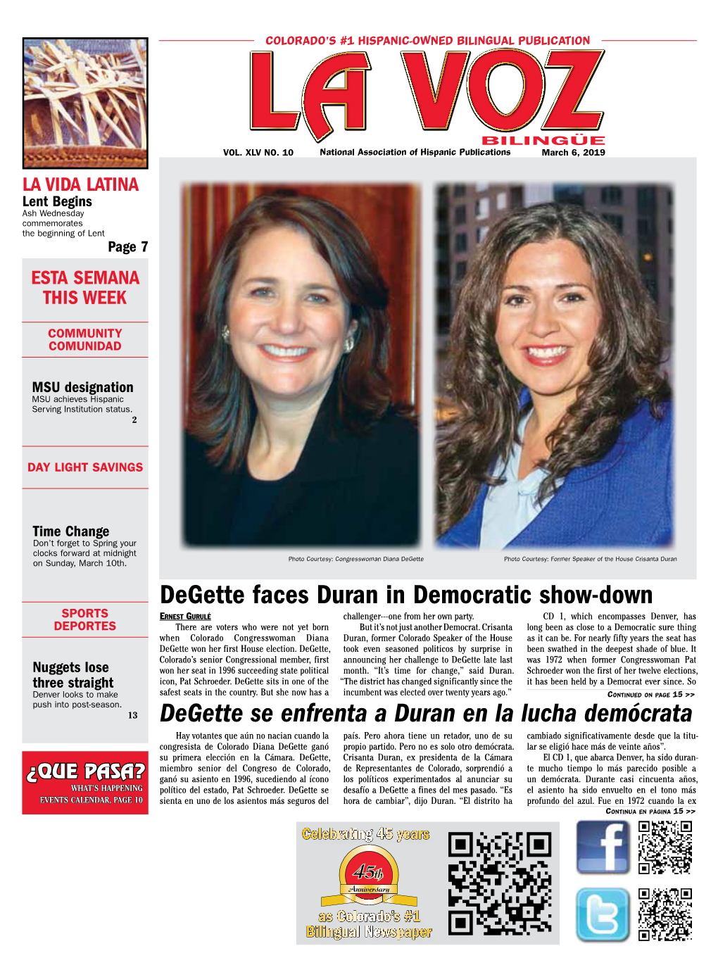 Degette Faces Duran in Democratic Show-Down Sports Ernest Gurulé Challenger---One from Her Own Party