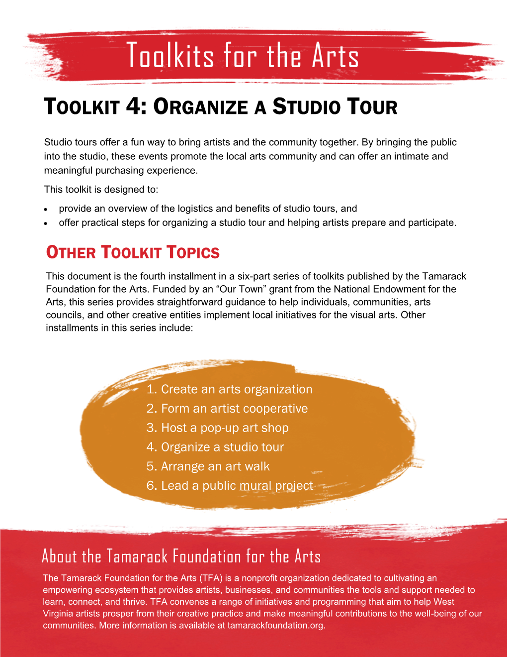 4. Organize a Studio Tour 5