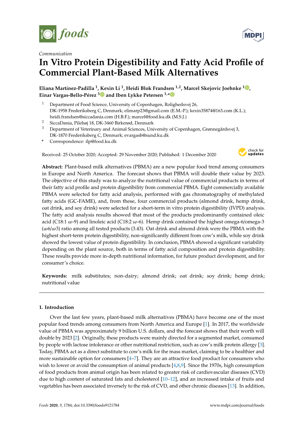 In Vitro Protein Digestibility and Fatty Acid Profile of Commercial Plant