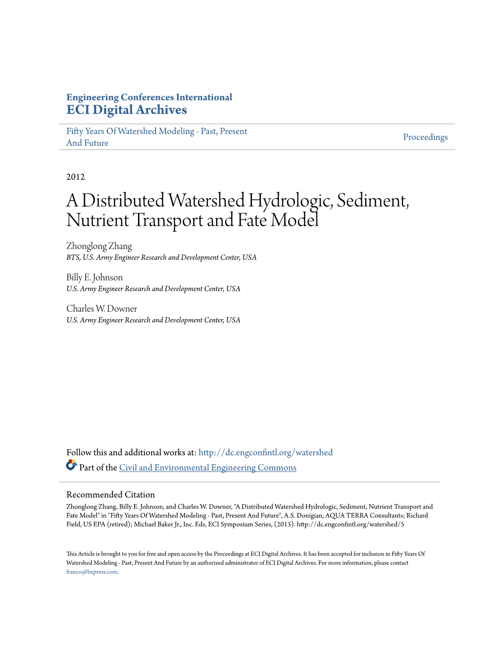 A Distributed Watershed Hydrologic, Sediment, Nutrient Transport and Fate Model Zhonglong Zhang BTS, U.S
