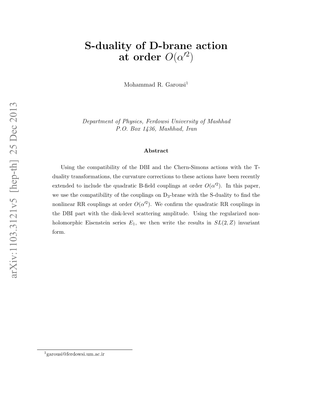 S-Duality of D-Brane Action at Order $ O (\Alpha'^ 2) $