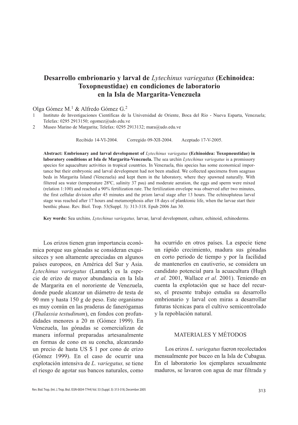 Desarrollo Embrionario Y Larval De Lytechinus Variegatus (Echinoidea: Toxopneustidae) En Condiciones De Laboratorio En La Isla De Margarita-Venezuela