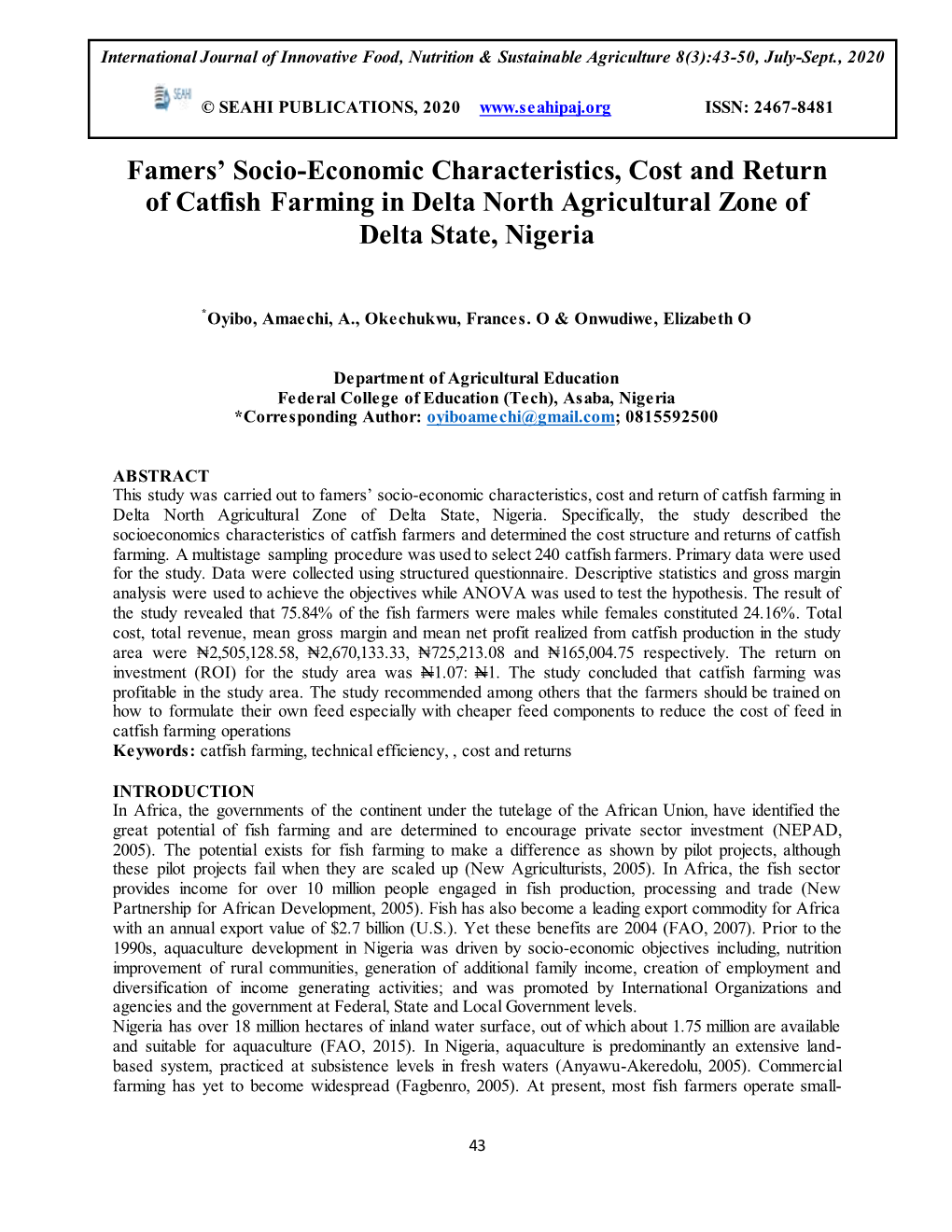 Famers' Socio-Economic Characteristics, Cost and Return of Catfish Farming in Delta North Agricultural Zone of Delta State, Ni