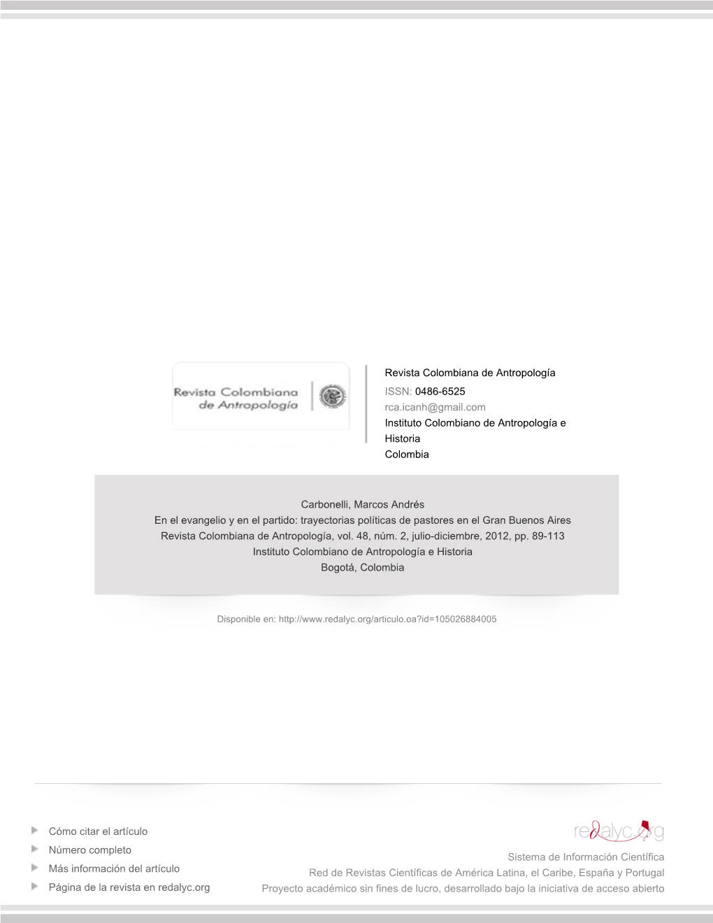 Redalyc.En El Evangelio Y En El Partido: Trayectorias Políticas De Pastores En El Gran Buenos Aires